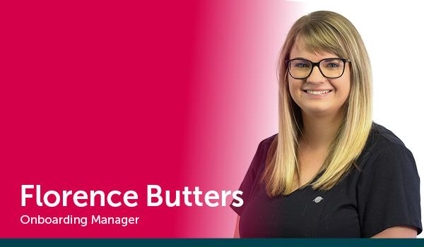 Florence Butters, Onboarding Manager