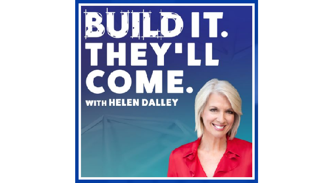 Build It, They'll Come Podcast